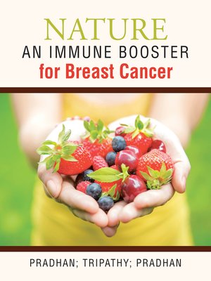 cover image of Nature -An Immune Booster for Breast Cancer